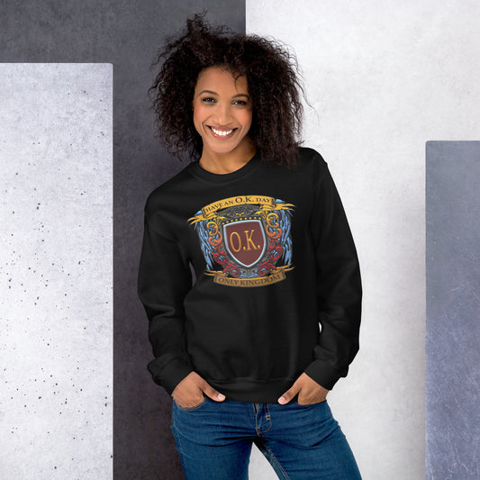 Only Kingdom Unisex Sweatshirt